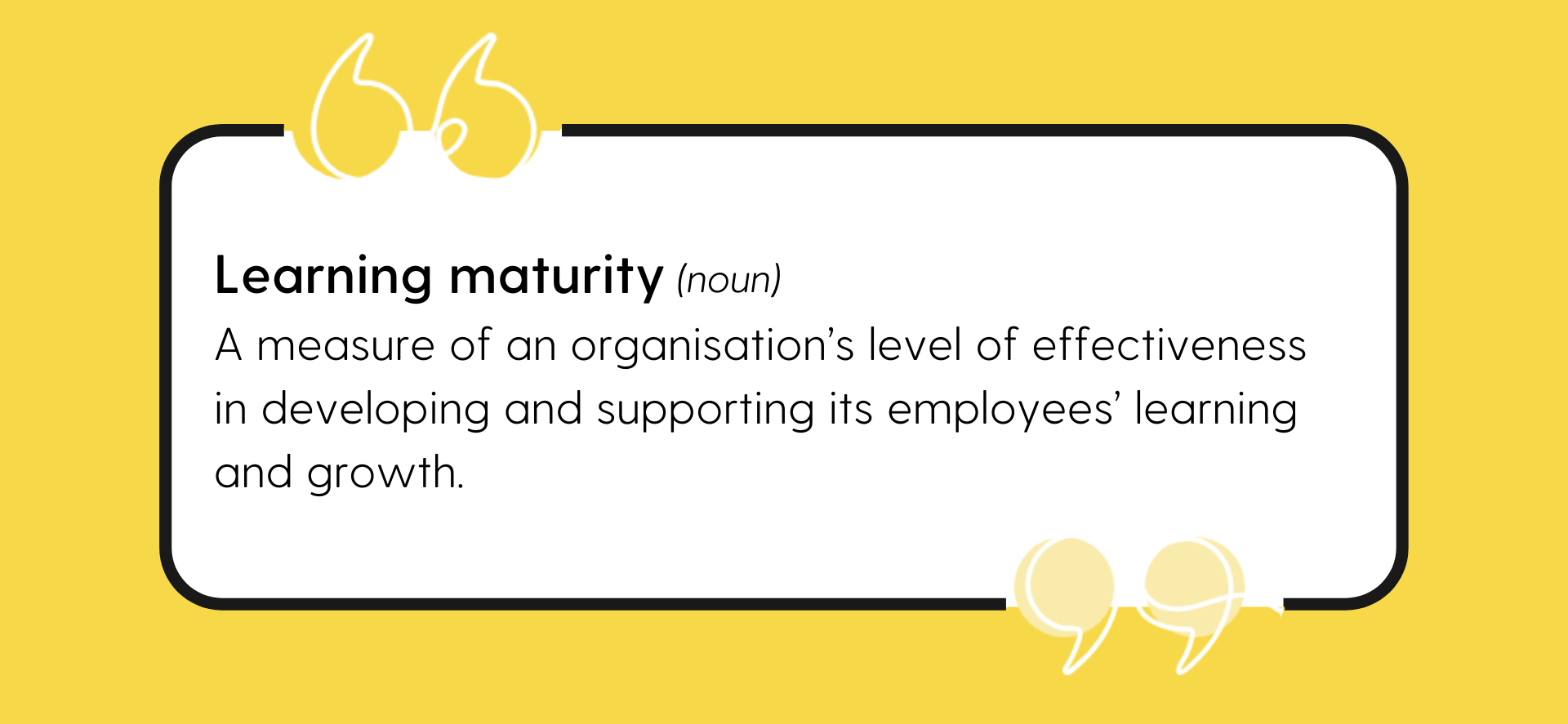 Learning maturity models explained
