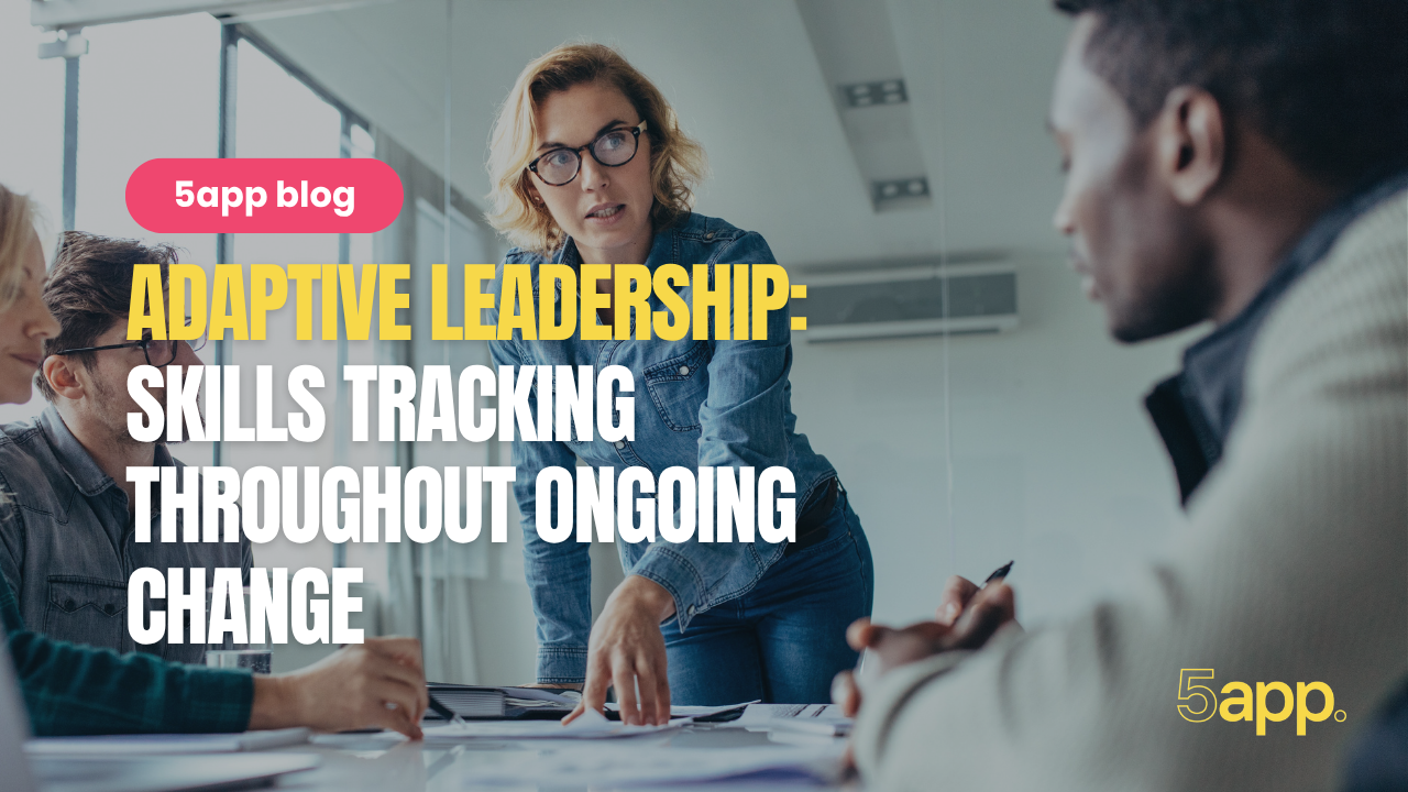 Adaptive leadership in 2026 Skills tracking throughout ongoing change (1)