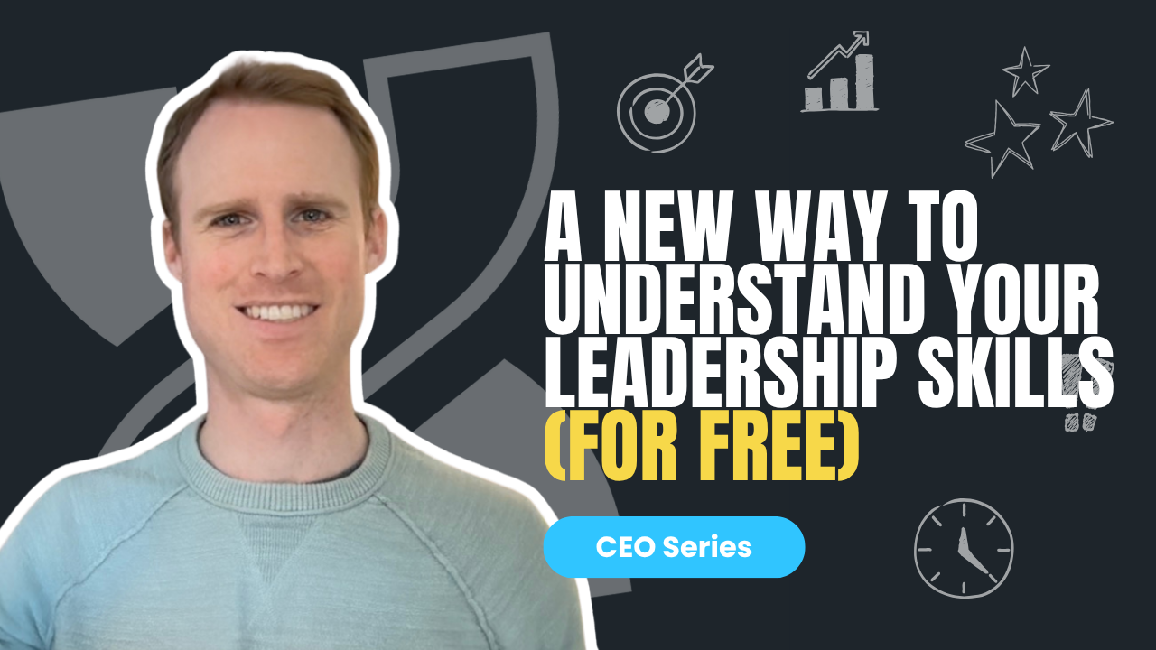 A new way to understand your leadership skills (for free)