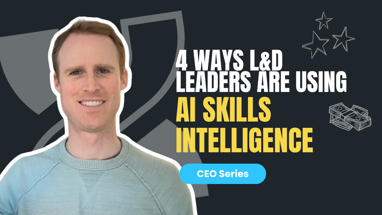 4 ways L&D leaders are using AI skills intelligence