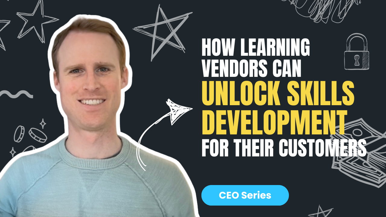 How learning vendors can unlock skills development for their customers