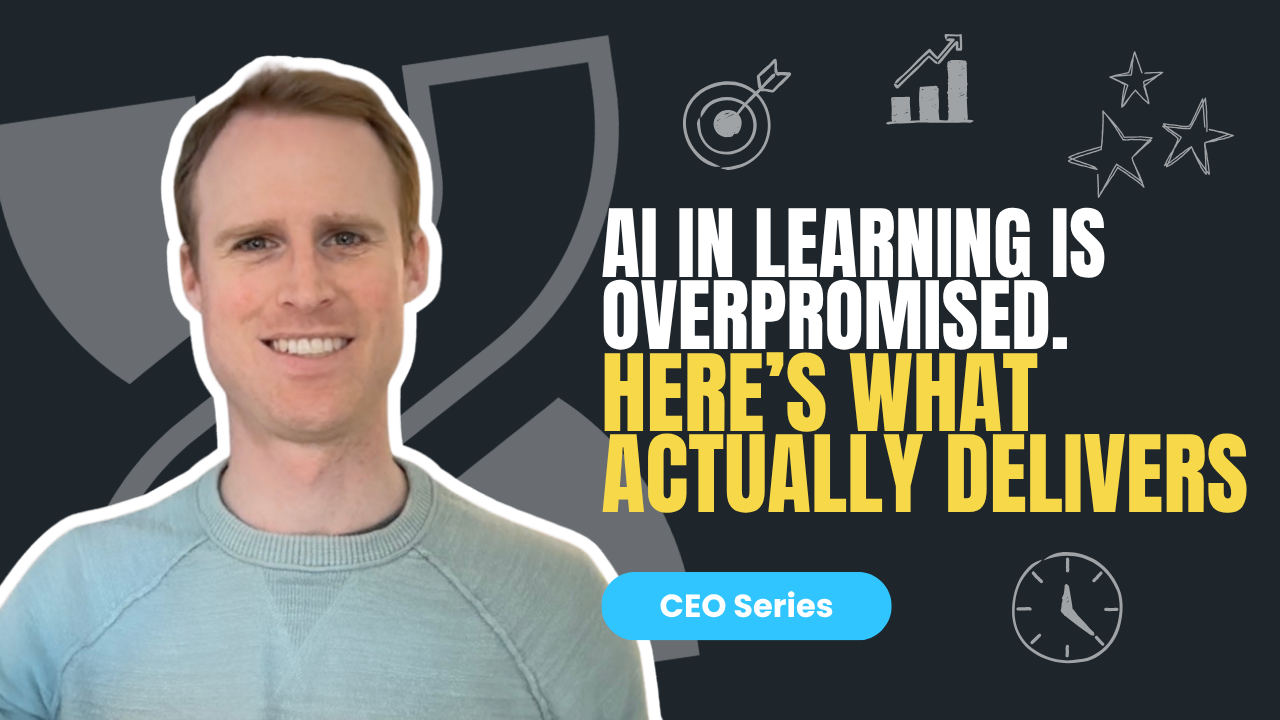 AI in learning is overpromised. Here's what actually delivers