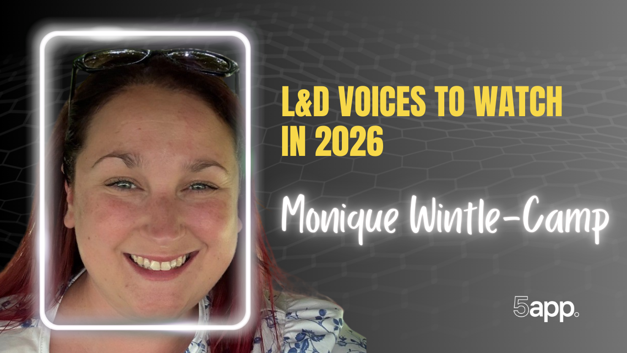 5app's L&D voices to watch in 2026: Monique Wintle-Camp