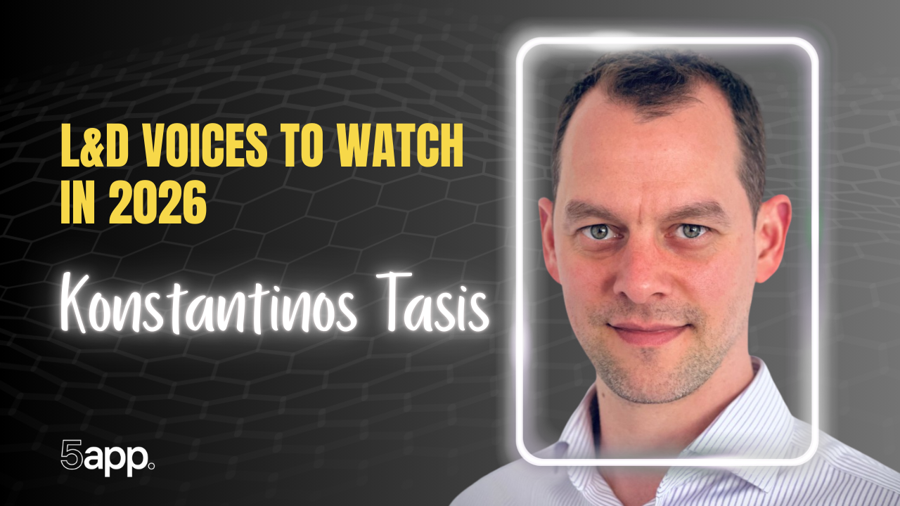 5app's L&D voices to watch in 2026: Konstantinos Tasis