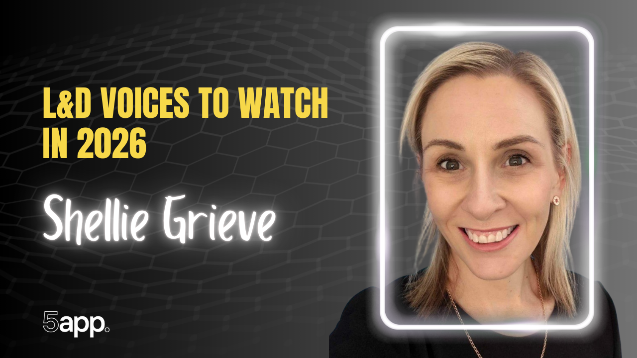 5app's L&D voices to watch in 2026: Shellie Grieve